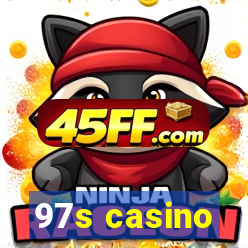 97s casino
